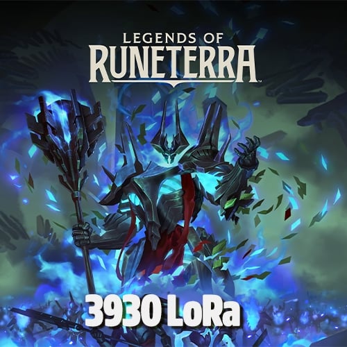  Legends of Runeterra 3930 LoRa