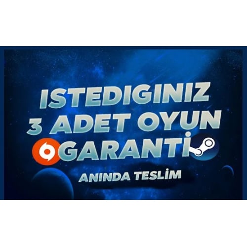  İstediğiniz 3 Oyun + Sınırsız Garanti