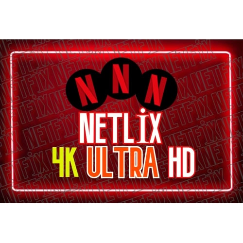  4K ULTRA HD NETFLİX + Sorunsuz