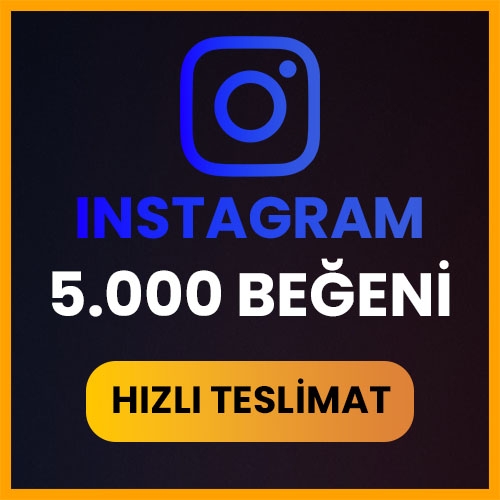  5000 Instagram Beğeni Keşfet Etkili