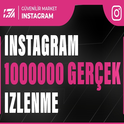  1000000 İNSTAGRAM İZLENME - KEŞFET ETKİLİ