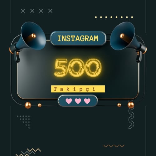  Instagram 500 Takipçi