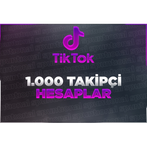  1000 Takipçi Tiktok Hesabı CANLI YAYIN AKTİF