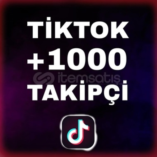  TİKTOK 1K Takipçi SORUNSUZ+GARANTİ