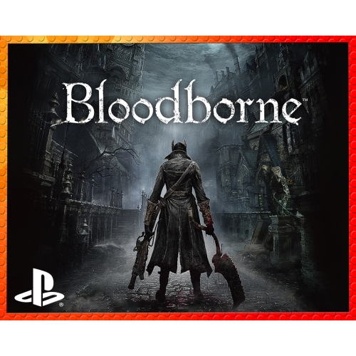  BLOODBORNE PS4 + PS5 GARANTİLİ