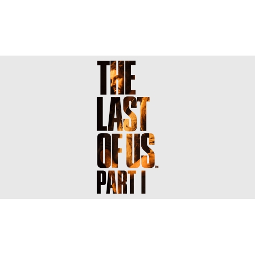  The Last of Us Part 1 + Garanti + Anında Teslimat