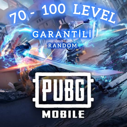  70-100 LEVEL GARANTİLİ RANDOM