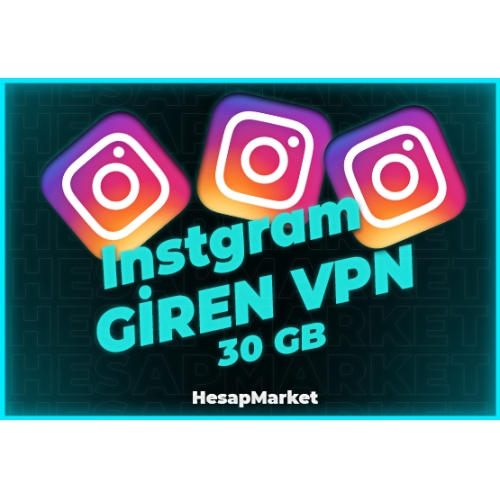  Instagram Giren VPN 30 GB