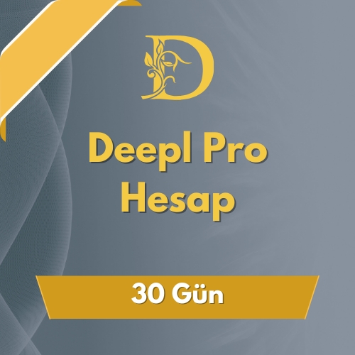  Deepl Pro Advanced Hesap 30 Gün