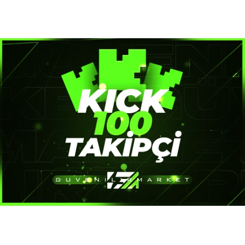  100 Kick Takipçi - HIZLI BÜYÜME