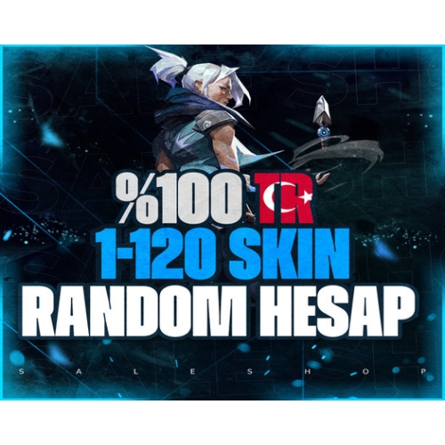  ?100 TR? 1-120 SKİN ULTRAVİP+ RANDOM HESAP ?