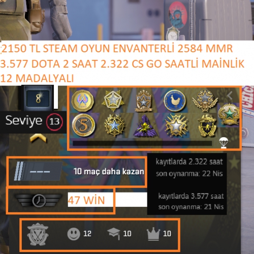  12 MADALYALI 3577 DOTA 2 SAAT 2150 TL STEAM OYUN ENVANTERLİ MAİNLİK HESAP STEAM LV 13