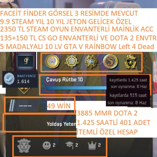  5 MADALYALI 10 LV 3885 MMR GTA V RAİNBOW 2350 TL STEAM OYUN ENVANTERLİ 135+150 TL CS GO VE DOTA ENVANTERLİ STEAM LV 7