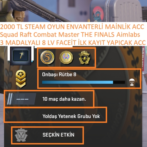  3 MADALYALI 8 LV Squad Raft 2000 TL STEAM OYUN ENVANTERLİ MAİLLİ MAİNLİK HESAP ACC