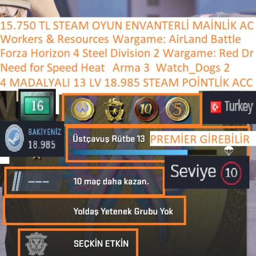  4 MADALYALI 13 LV NFS HEAT Watch_Dogs 2 Forza Horizon 4 Steel Division 2 15.750 TL STEAM OYUN ENVANTERLİ STEAM LV 10