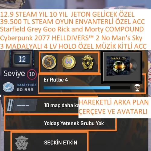  3 MADALYALI HELLDIVERS™ 2 Cyberpunk 2077 Starfield Grey Goo 39.500 TL STEAM OYUN ENVANTERLİ MAİNLİK STEAM LV 10
