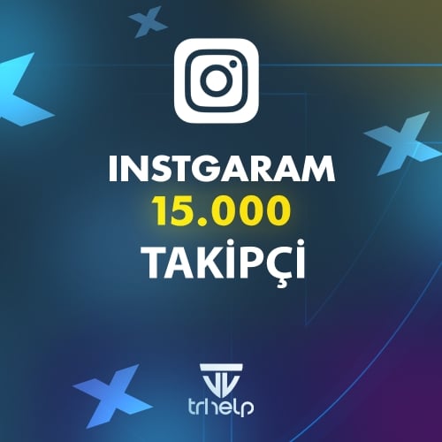  15.000 Instagram Takipçi Garanti - Hızlı