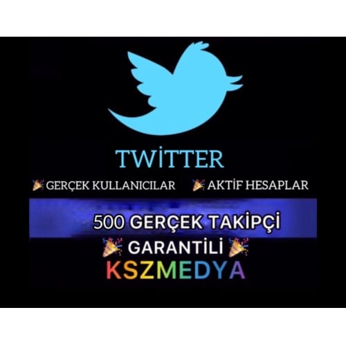  GARANTİLİ Twitter 500 Gerçek Takipçi