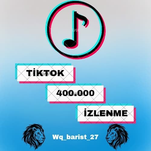  ▶ Tiktok 400.000 İzlenme + Etkileşim