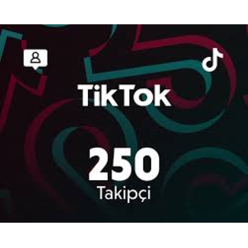  ⭐TİKTOK 250 TAKİPÇİ ✅