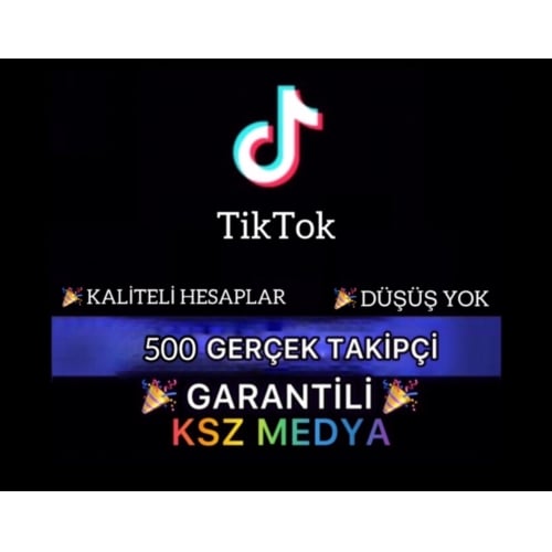  KALİTELİ Tiktok 500 Gerçek Takipçi