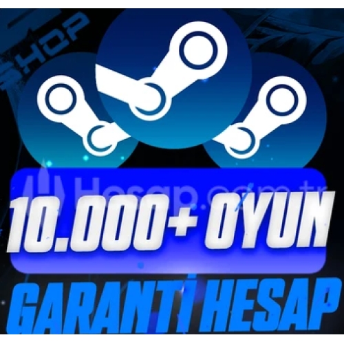  STEAM 10.000+ OYUN GARANTİLİ HESAP