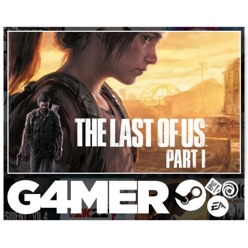  The Last Of Us Part 1 + OTO TESLİM + GARANTİ