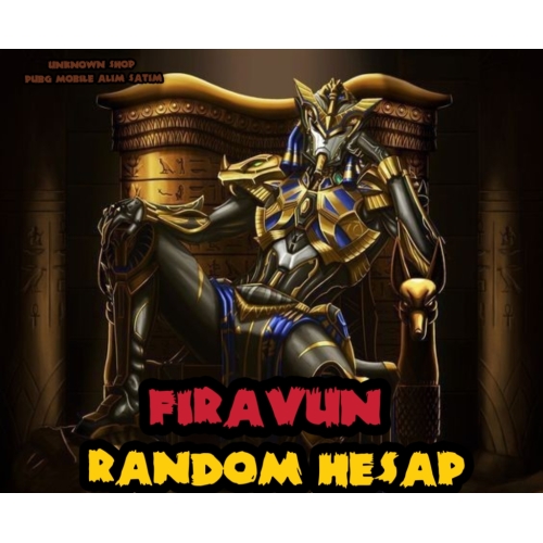  FİRAVUN RANDOM HESAPLAR ++