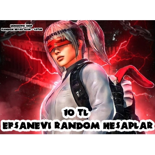  10 TL EFSANEVİ RANDOM HESAPLAR ++