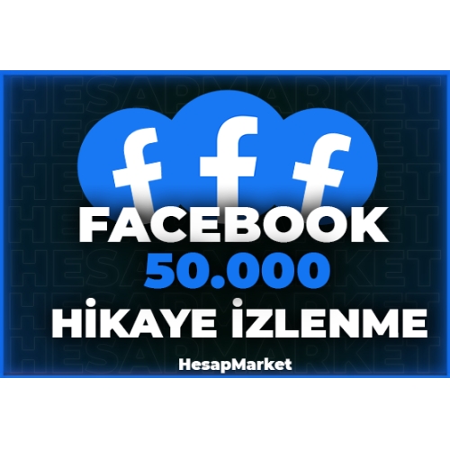  50.000 ⭐ FACEBOOK ⭐ HİKAYE İZLENME