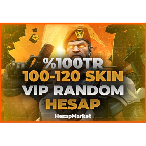  VALORANT 100 TR 50-120 SKIN VİP RANDOM HESAP